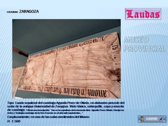 ZARAGOZA Lauda del canónigo Agustín Perez de Oliván. Museo Provincial. Zaragoza